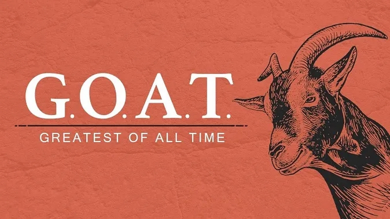 GOAT trong bóng đá là gì? Những cái tên xứng đáng nhất với danh hiệu này